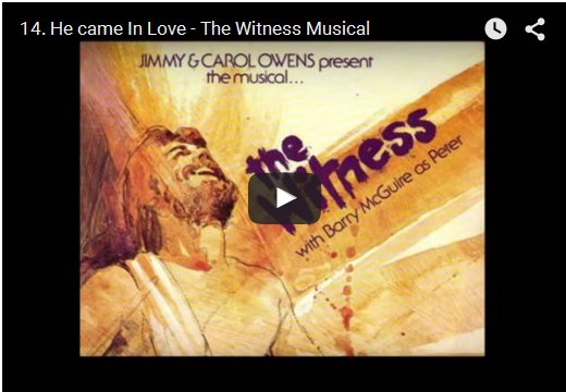 He Came In Love - The Witness Musical by Jimmy Owens on YouTube